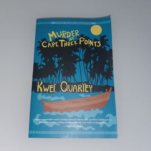 Murder at Cape Three Points. Kwei Quartey