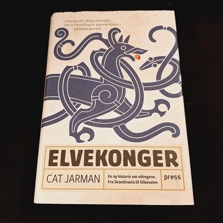 Elvekonger – en ny historie om vikingene – Cat Jarman