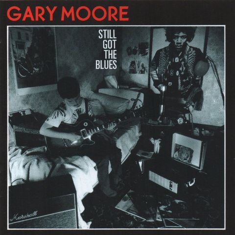 GARY MOORE - STILL GOT THE BLUES (BONUS-SPOR/,REMASTERED)