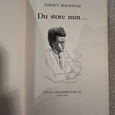 Toralv Maurstad: Du store min…