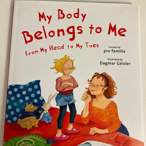 Barnebok  MY BODY BELONGS TO ME Dagmar Geisler