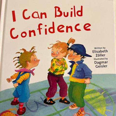 Barnebok I CAN BUILD CONFIDENCE Dagmar geisler og Elisabeth Zøller