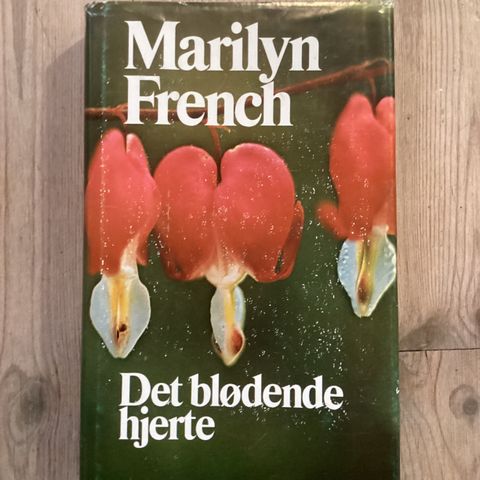 Det blødende hjerte av Marilyn French.