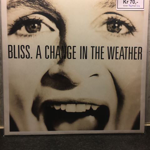 Bliss - A Change In The Weather