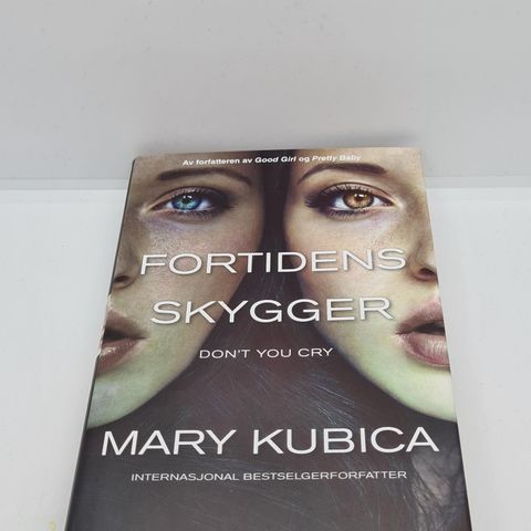 Fortidens skygger - Mary Kubica