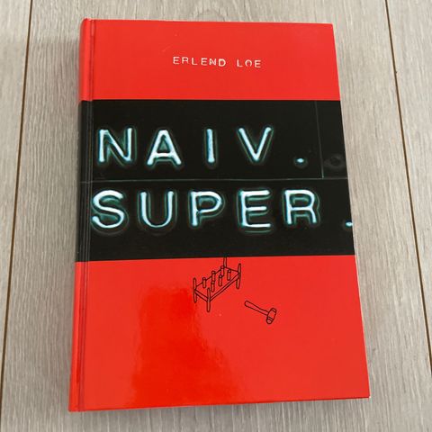 Erlend Loe Naiv Super