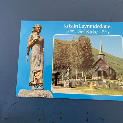 Nr. 2499. Kort med statue av Kristin Lavrandsdatter og Sel kirke selges + omk
