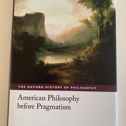 American Philosophy Before Pragmatism