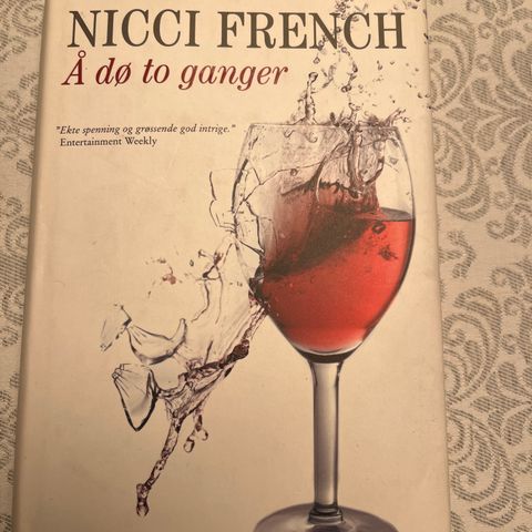 Nicci French - Å dø to ganger