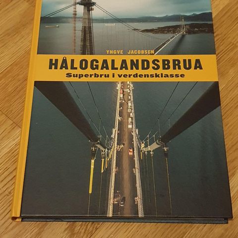 Hålogalandsbrua - Bok skrevet av Yngve Jacobsen