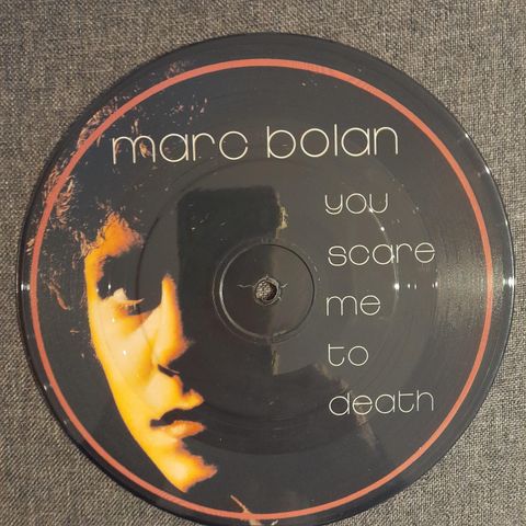 Marc bolan - You scare me to death  7"  1981