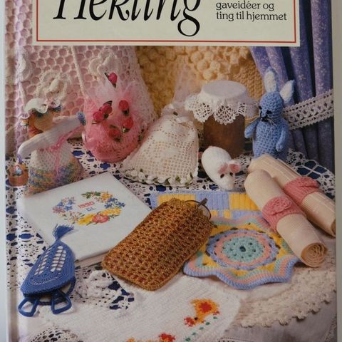 "Lett å lage Hekling - 50 gaveidèer og ting til hjemmet" Jasmin Sutter . trn 109