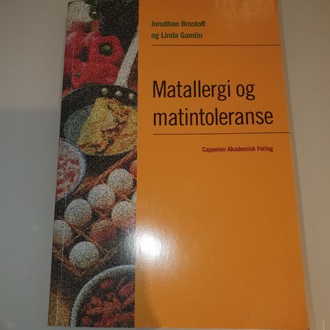 Matallergi- og matintoleranse. Jonathan Brostoff, Linda Gamlin