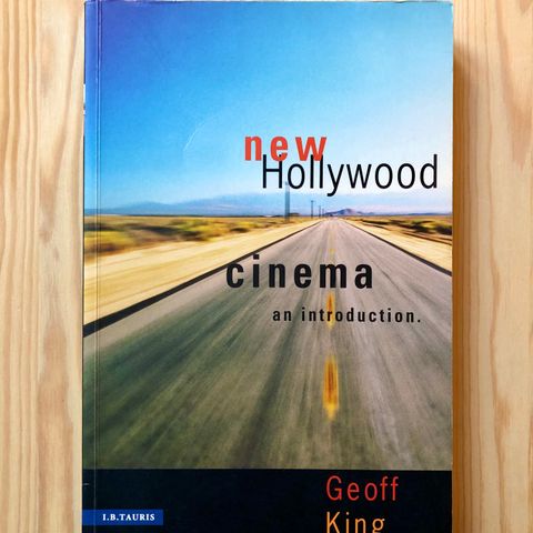 New Hollywood Cinema - An Introduction - Geoff King