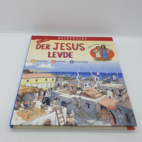 Reiseguide, Bli med der Jesus levde