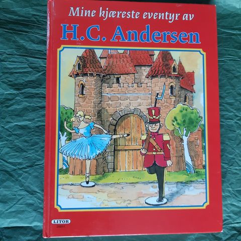 Mine kjæreste eventyr av H.C. Andersen