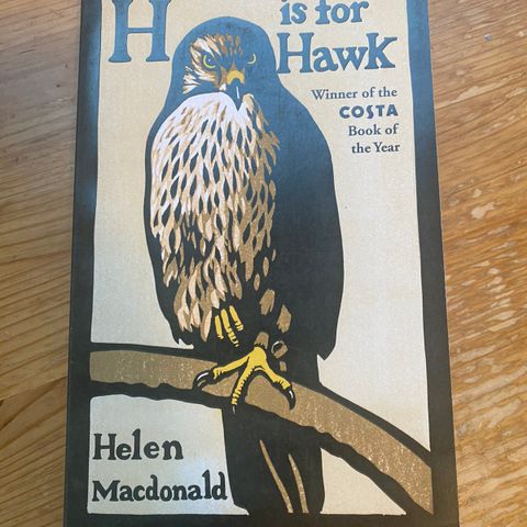 H is for Hawk av Helen Mcdonald