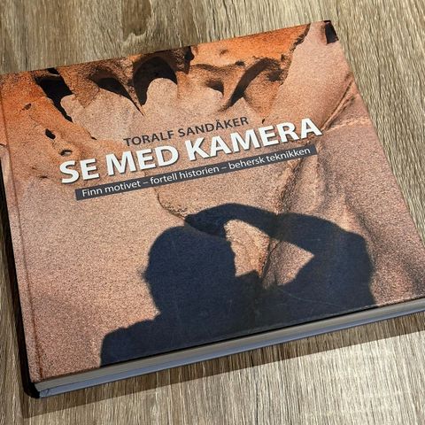 Bøker - «Se med kamera» og «Digital fotografering»