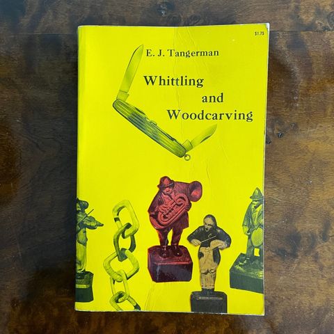 Whittiling and woodcarving av E. J. Tangerman