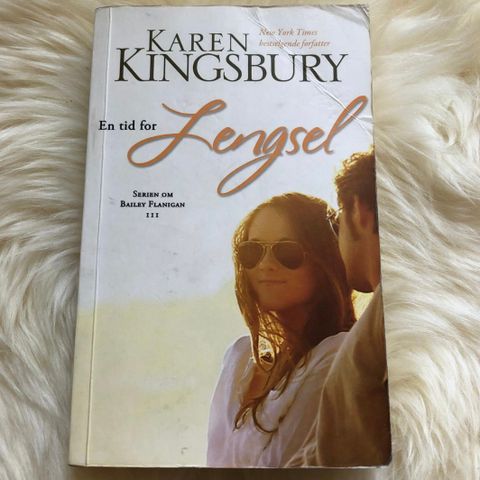 ! BOK: Karen Kingsbury «En tid for lengsel»