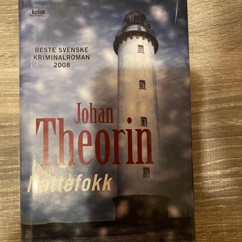 Johan Theorin - Nattefokk