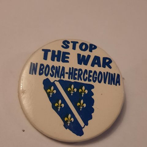 Stop the war in Bosnia - Herzegovina button