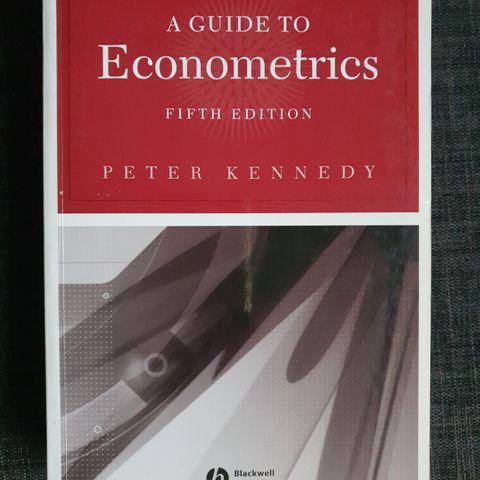 A Guide to Econometrics. Peter Kennedy