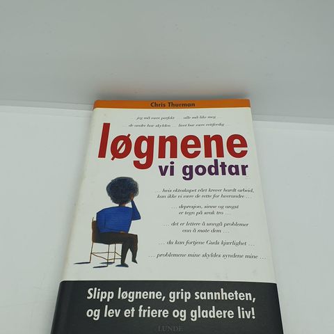 Løgnene vi godtar - Chris Thurman