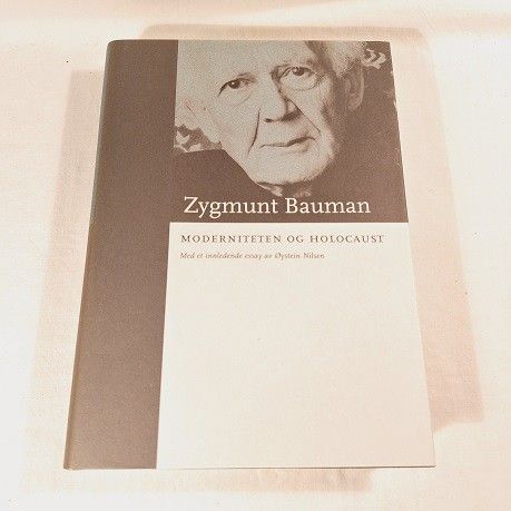 Moderniteten og holocaust – Zygmunt Bauman