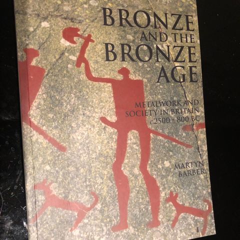 Bok om bronsealder "Bronze and the Bronze Age".
