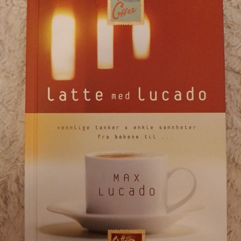 LATTE MED LUCADO - Max Lucado