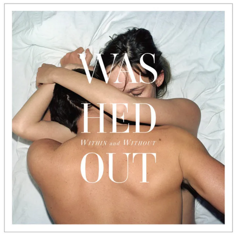Washed Out - Within and Without (LP)