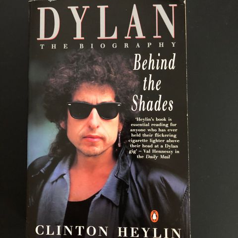 BOB DYLAN The Biography Behind The Shades - NY BOK!