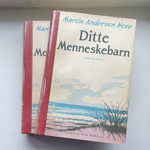 Ditte Menneskebarn av Martin Andersen Nexø i 2 bind fra 1958