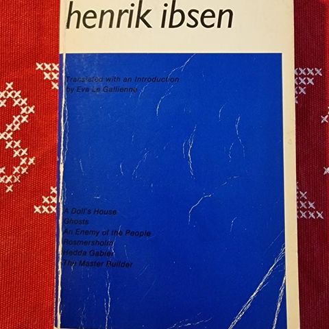 Six Plays By Henrik Ibsen (Modern Library College Edition) 1957