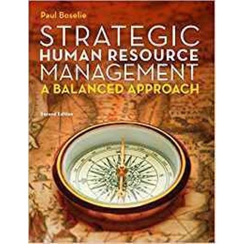 Strategic Human Resource Management - A balanced approach