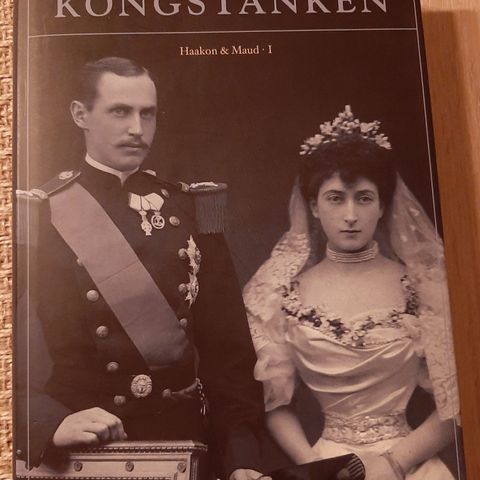Kongstanken - Haakon & Maud I (Tor Bomann-Larsen) - kan sendes