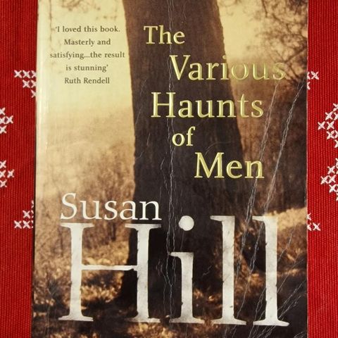 The Various Haunts of Men (2005) Susan Hill