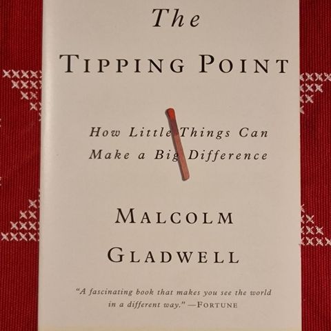 The Tipping Point (2001) Malcolm Gladwell