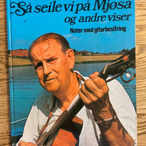 Alf Prøysen - Så seile vi på Mjøsa og andre viser