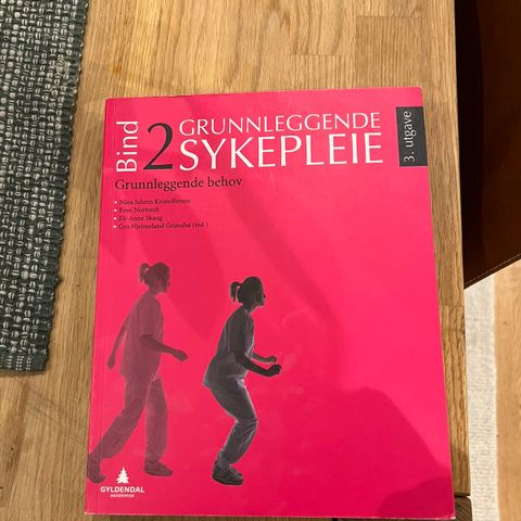 Grunnleggende sykepleie bind 2