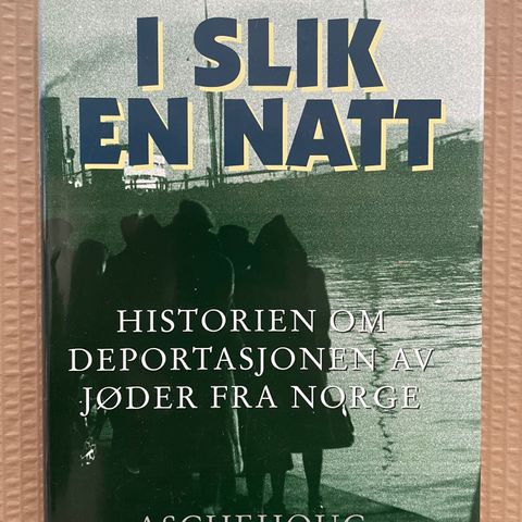 I slik en natt - Historien om deportasjonen av jøder fra Norge - Ottosen