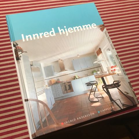 «Innred hjemme» - bok med kunnskap og tips