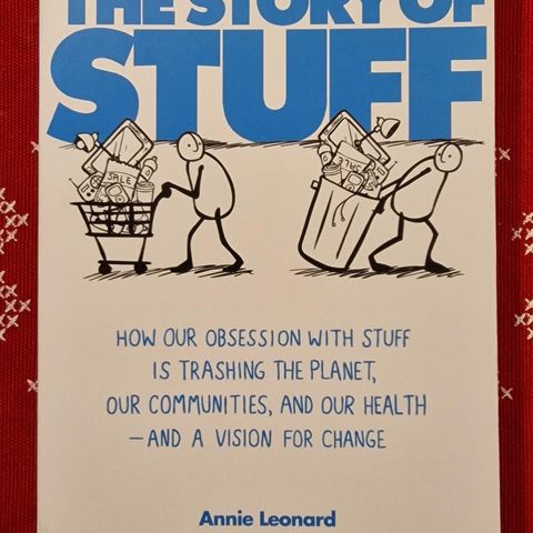 The Story of Stuff (2010) Annie Leonard