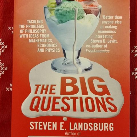 The Big Questions (2010) Steven E. Landsburg