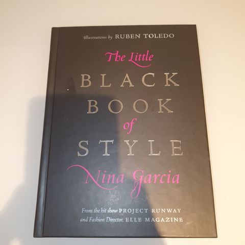 The little black book of style. Nina Garcia
