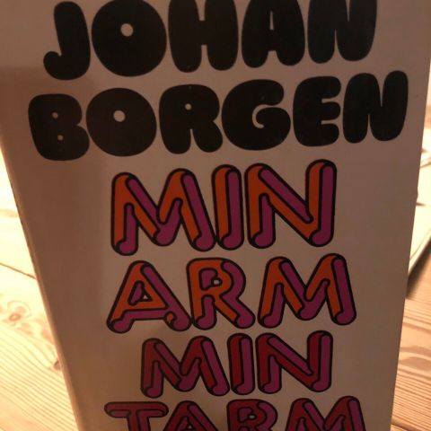 Johan Borgen: Min arm min tarm 1. utgave