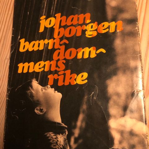 Johan Borgen: Barndommens rike