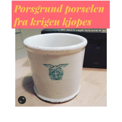 Ønsker å kjøpe Porsgrunn porselen fra krigen