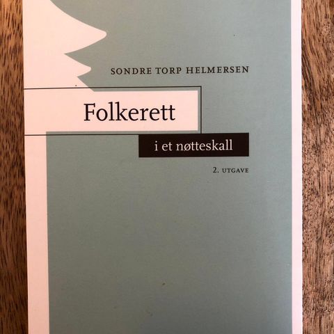Folkerett i et nøtteskall av Sondre Torp Helmersen, 2. utgave